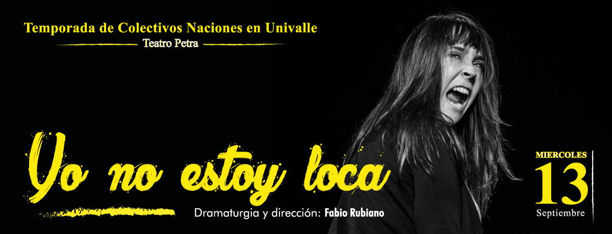 Banner de Yo No Estoy Loca